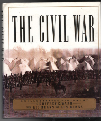 The Civil War: An Illustrated History